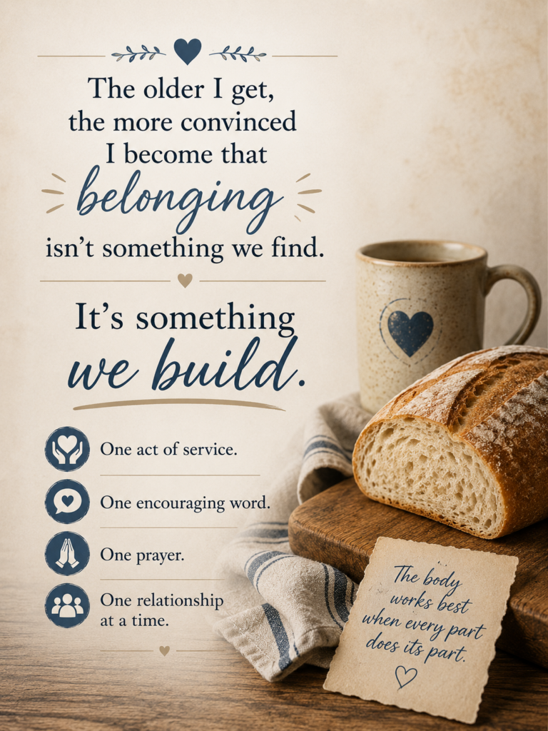 Belonging isn't something we find it's something we build