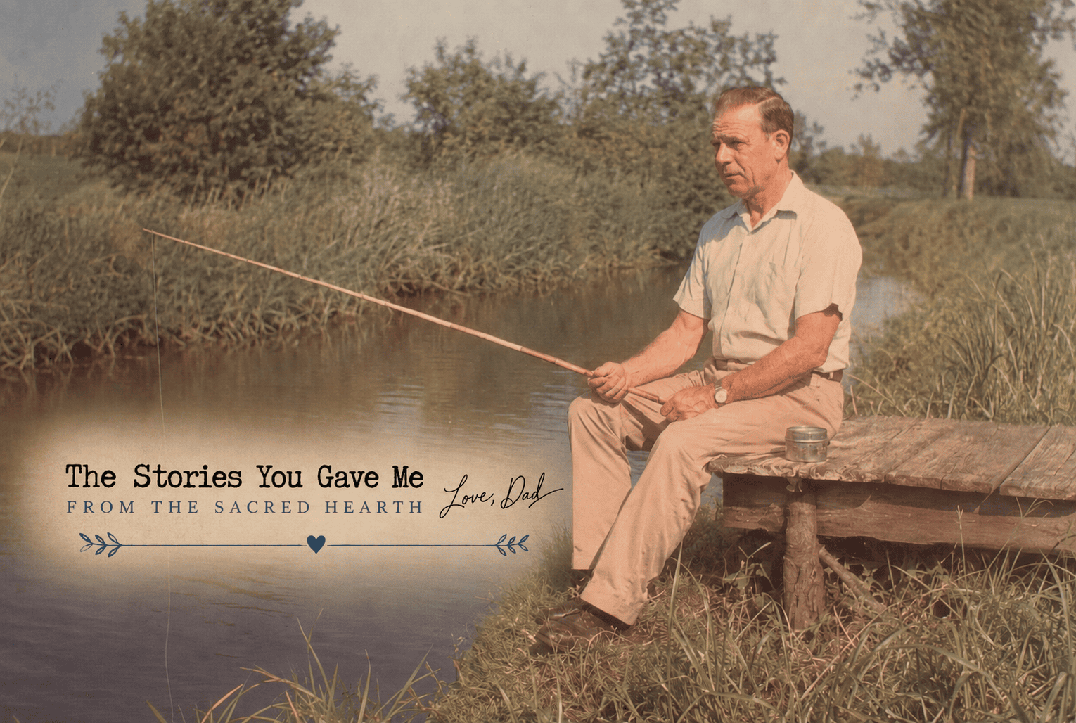 Grandaddy’s Fishing Pole: How Ordinary Objects Preserve Family Stories
